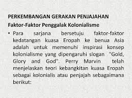 Kolonialisme telah memberikan impak positif di tanah melayu. Gerakan Penjajahan Ppt Download