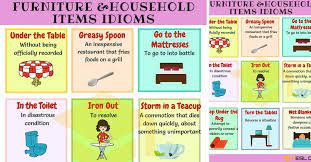 Check spelling or type a new query. 20 Furniture And Household Items Idioms In English 7esl