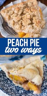Peach Pie Double Crust Or Crumble Recipe Crazy For Crust Recipe Easy Pie Recipes Easy Peach Pie Peach Pie Recipes