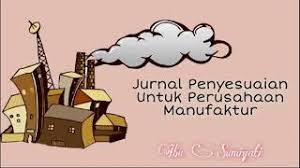 We did not find results for: Jurnal Penyesuaian Untuk Perusahaan Manufaktur Youtube