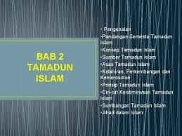 Unit 2 islam sebagai peradaban dan tamadun. Bab 14 Sains Teknologi Dan Ict Pandangan Islam
