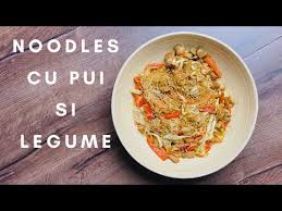 Sosul de soia, sosul de peste si sosul dulce de chilli sunt indispensabile. New Taietei Cu Legume Pui Si Creveti In Stil Asiatic Reteta De Noodles Cu Pui Si Creveti