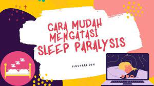 Cara Mengatasi Ketindihan So Simple Iluvtari