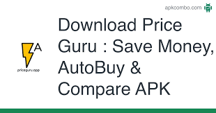 Alternatively, you can also download auto buy flash sale: Download Price Guru Save Money Autobuy Compare Apk For Android Free