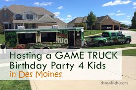Check spelling or type a new query. Hosting A Game Truck Birthday Party 4 Kids In Des Moines Dsm4kids