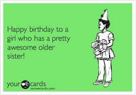 Birthday Wishes For Little Brother Funny Pin By Gris Jimenez On Hysterical Things Happy Birthday Sister Quotes Sister Birthday Quotes Sister Birthday Quotes Funny