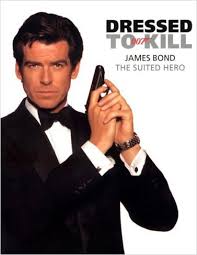 Dressed to Kill: James Bond, The Suited Hero | Bond Lifestyle