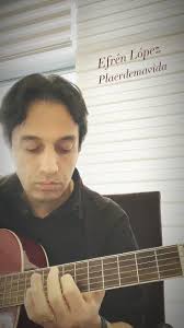 Plaerdemavida , @efren.lopez.sanz in sevdiğim bir melodisi. , .,  #efrenlopez , #plaerdemavida