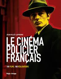 Les hommes film policier français avec michel constantin. Amazon Com Le Cinema Policier Francais 100 Films 100 Realisateurs French Edition 9782755684629 Olle Laprune Jean Books