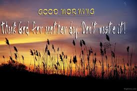 Thank God For Another Day