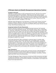 Serve as a company representative on regulatory issues. Jpmorgan Investment Management Core Operations Position