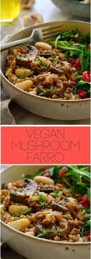 This Easy Mushroom Farro Recipe Is Great Served As A Healthy Side Dish Or A Hearty Vegan Main It S Simple Farro Recipes Cooking Recipes Vegan Dinner Recipes