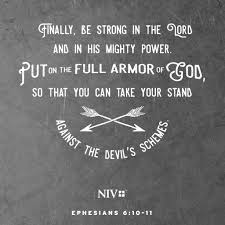 Niv Verse About Putting On The Armor Of God In Order To Be Prepared To Take A Stand Against The Schemes Of Satan Armor Of God Bible Words Ephesians