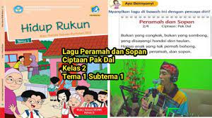 Lagu peramah dan sopan diciptakan. Peramah Dan Sopan Ciptaan Pak Dal Kelas 2 Tema 1 Subtema 1 Youtube