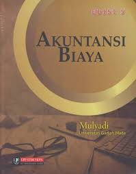 Kunci jawaban akuntansi biaya bab 1 mulyadi edisi 5 soal tryout ujian nasional 2017 dan pembahasan untuk sma maret 10 2017 januari 13 2017 oleh soal unbk. Jual Buku Akuntansi Biaya Edisi 14 Terbaru Lazada Co Id