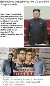 General secretary of the workers' party of korea and 3rd supreme leader of north . North Korea Threatens War On Us Over James Franco And Seth Rogen S New Kim Jong Un Assassination Film 9gag