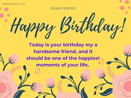 Check spelling or type a new query. Happy Birthday Wishes To Male Best Friend 99 Best Messages