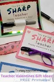 If you like to celebrate valentine's day with your peers, you should make sure to include everyone in your class. Teacher Valentine S Gifts 10 Easy Ways To Show Your Teacher Love Leap Of Faith Crafting