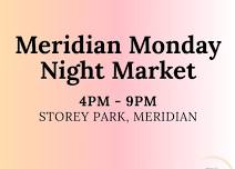 Meridian Monday Night Market