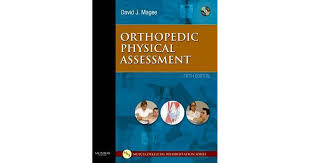 Orthopedic Physical Assessment By David J Magee Physics Assessment Orthopedics