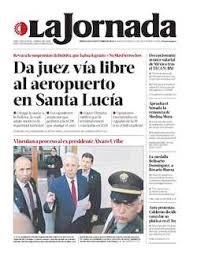La jornada (the working day) is one of mexico city's leading daily newspapers. La Jornada En Internet Miercoles 9 De Octubre De 2019