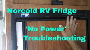 Norcold rv refrigerator not working on electric. Norcold 600 Series Rv Fridge No Power Troubleshooting Youtube