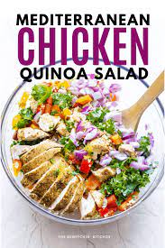 Mediterranean Chicken Quinoa Salad Healthy Salad Recipes Vinaigrette Recipes Chicken Quinoa Salad
