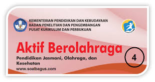 Buku siswa kelas 9 pjok. Buku Bse Pjok Kelas 4 Th 2019 Soalbagus Com