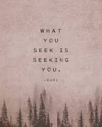 Rumi Poetry Art What You Seek Is Seeking You Quote Print Etsy In 2020 Rumi Poetry Rumi Love Quotes Be Yourself Quotes