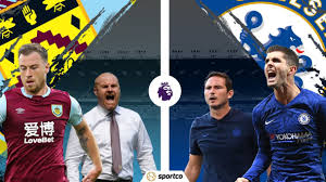 Pope, lowton, tarkowski, mee, pieters, brownhill, mcneil, brady, westwood, wood, rodriguez. Burnley Vs Chelsea Preview Prediction Team News Key Battles