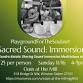 SACRED SOUND: Immersion event in Winston-Salem, NC