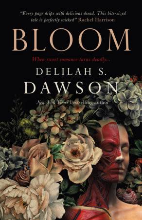 Bloom by Delilah S. Dawson: 9781803365770 | PenguinRandomHouse.com: Books