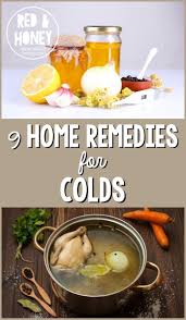 9 Home Remedies For Colds With Images Cold Home Remedies
