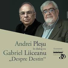 23 mai 1942 (78 de ani)râmnicu vâlcea. Andrei PleÈ™u È™i Gabriel Liiceanu Despre Destin By Humanitas
