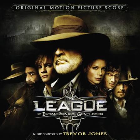 The League Of Extraordinary Gentlemen (Original Motion Picture Score) -  Album by Trevor Jones | Spotify