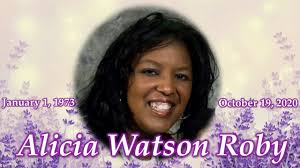 Remembering ALICIA WATSON ROBY 💜 January 1, 1973