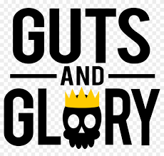 Get inspiration and design your own name for free. Guts And Glory Logo Large Transparent Guts And Glory Logo Clipart 1374617 Pikpng
