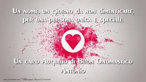 Un Caro Augurio Di Buon Onomastico Antonio Cartoline Di Onomastico Con Nome Antonio Cartolineconnomi Com