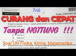 Meskipun namanya kalkulator, aplikasi ini tidak hanya digunakan untuk menghitung. Contoh Soal Tanpa Ngitung Trik Curang Dan Cepat Menjawab Soal Hitungan Pilihan Ganda Un Fisika Matematika Icpns