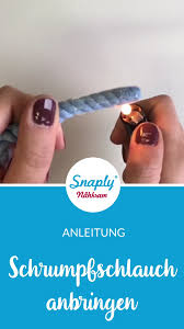 Schrumpfschlauch Fur Kordelenden 1m Video Video Schrumpfen Kord Anleitungen