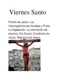 Significado de viernes santo viernes santo. Cursillos De Cristiandad De Alcala Que Hizo Jesus El Viernes Santo