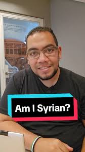 Am I Syrian? 🤔 👀