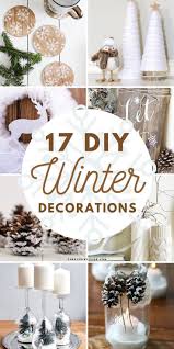 17 Diy Winter Decorations For After Christmas Decorating Winter Decorations Diy Winter Diy Winter Home Decor