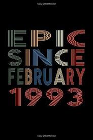 Birthday Gift For 65 Year Old Man Epic Since February 1993 Birthday Gift For 27 Year Old M Https Www Amazon Com Dp 1661226868 Ref Cm Sw R Pi D In 2020 65 Years Old 30 Year Old Man 50 Year Old Men