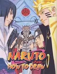 The master guide to drawing anime. How To Draw Naruto Perfect Gift For Kids And Adults That Love Naruto Anime And Manga Nakamura Shinsuke 9781661967543 Amazon Com Books