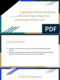 Manakala susun atur kandungan modul ini adalah. Pelaporan Penggunaan Teknik Pemikiran Komputasional Bagi Setiap Fasa Pembangunan Atur Cara
