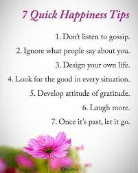 Type Yes If You Agree 7 Quick Happiness Tips 1 Don T Listen To Gossip 2 Ignore What P Tips To Be Happy Daily Inspiration Quotes Inspiring Quotes About Life