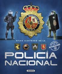 Perfil oficial de la policía nacional. Atlas Ilustrado De La Policia Nacional Amazon Co Uk Gonzalez Clavero Antonio 9788467740295 Books