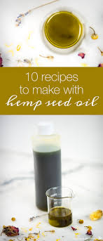 It is made from hemp. 10 Recipes To Make With Hemp Seed Oil Humblebee Me