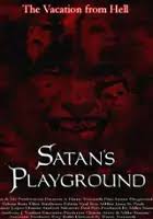 Satan's Playground (2005) - Filmweb